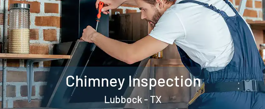  Chimney Inspection Lubbock - TX