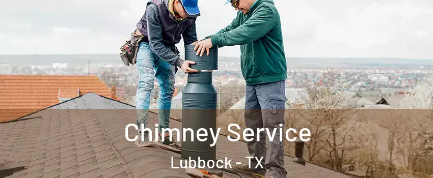  Chimney Service Lubbock - TX