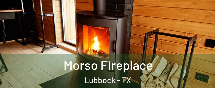  Morso Fireplace Lubbock - TX